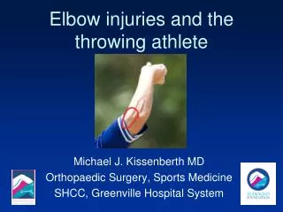 Elbow injuries and the throwing athlete