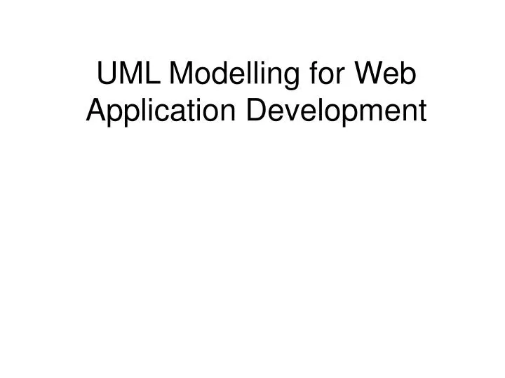 uml modelling for web application development
