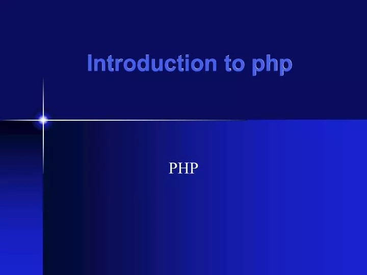 introduction to php