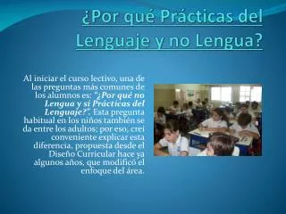 ¿Por qué Prácticas del Lenguaje y no Lengua?