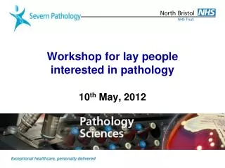 Workshop for lay people interested in pathology