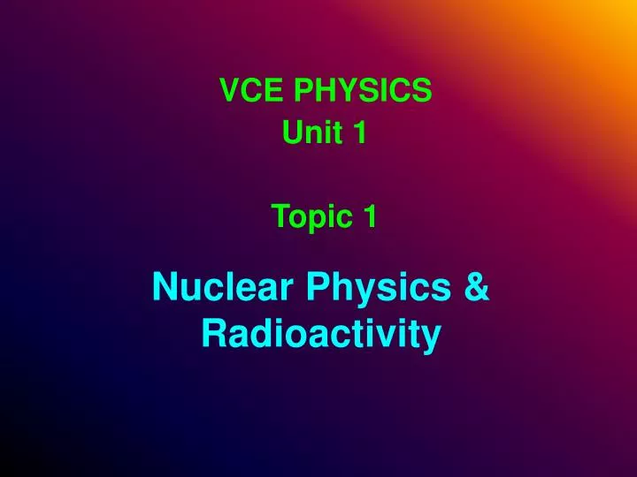 nuclear physics radioactivity