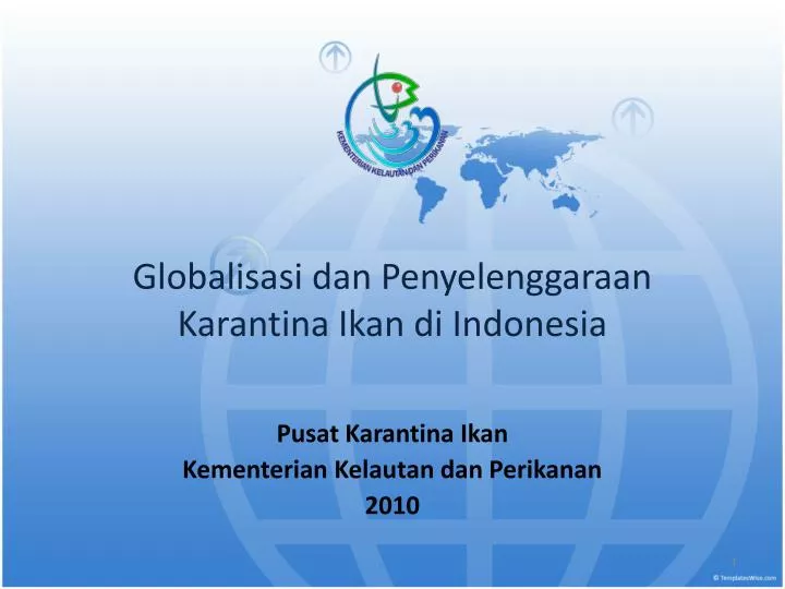 globalisasi dan penyelenggaraan karantina ikan di indonesia
