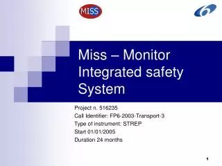 Miss – Monitor Integrated safety System