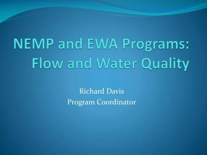 nemp and ewa programs flow and water quality