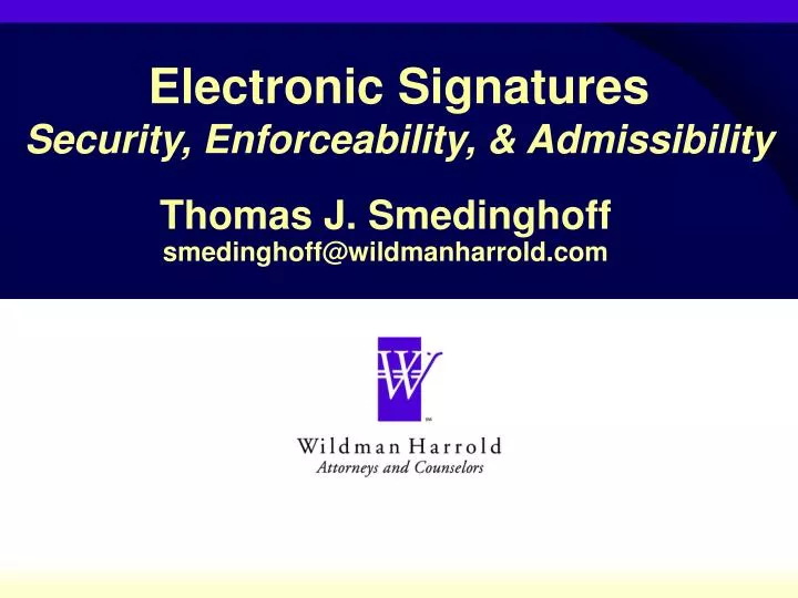 electronic signatures security enforceability admissibility