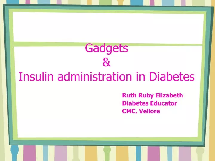 gadgets insulin administration in diabetes