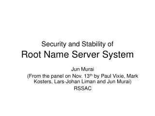 Security and Stability of Root Name Server System