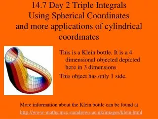 This is a Klein bottle, It is a 4 dimensional objected depicted here in 3 dimensions