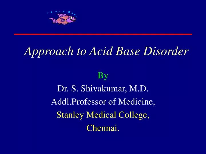 approach to acid base disorder
