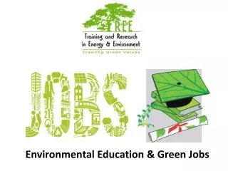 Environmental Education &amp; Green Jobs