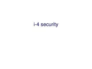 i-4 security