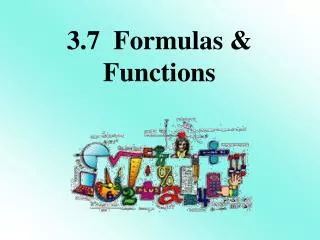 3.7 Formulas &amp; Functions