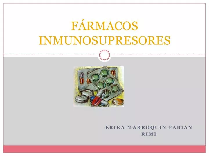 f rmacos inmunosupresores