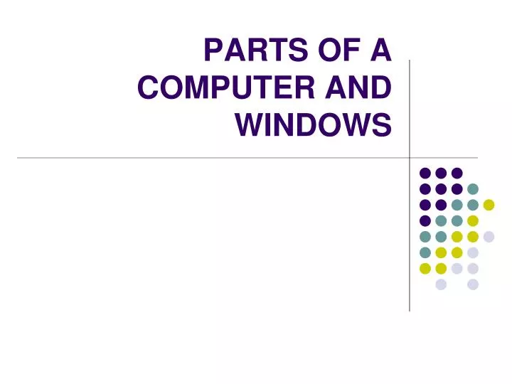 parts of a computer and windows