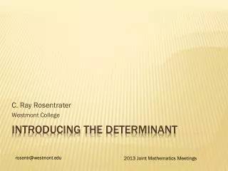 Introducing the Determinant