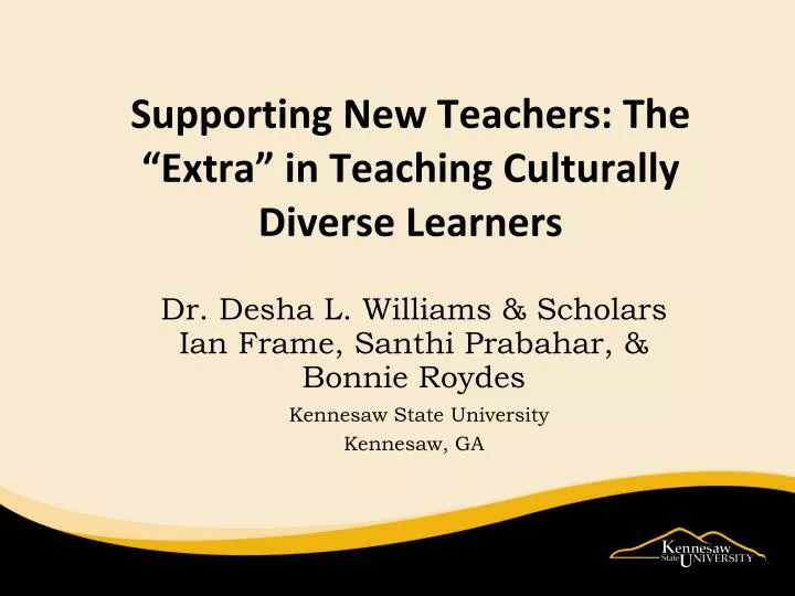 supporting new teachers the extra in teaching culturally diverse learners