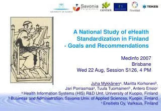 A National Study of eHealth Standardization in Finland - Goals and Recommendations