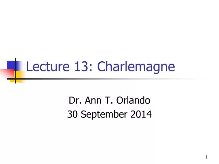 lecture 13 charlemagne