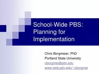 School-Wide PBS: Planning for Implementation