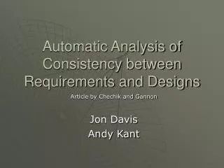 Automatic Analysis of Consistency between Requirements and Designs