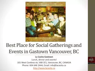 Best Place for Social Gatherings and Events in Vancouver BC