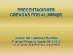PRESENTACIONES CREADAS POR ALUMN@S - slide 1