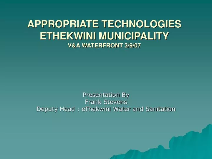 appropriate technologies ethekwini municipality v a waterfront 3 9 07