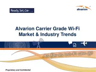 Alvarion Carrier Grade Wi-Fi Market &amp; Industry Trends