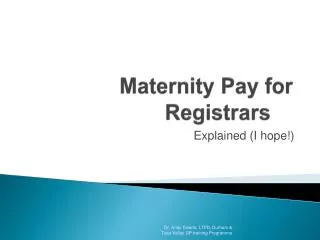 Maternity Pay for Registrars
