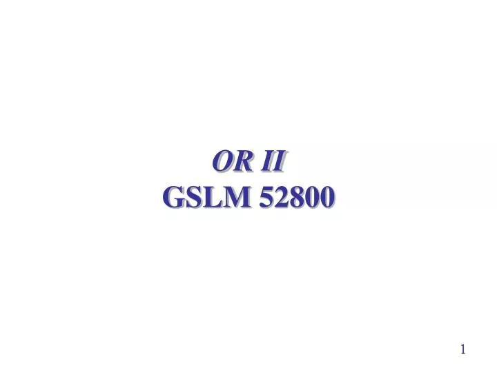 or ii gslm 52800