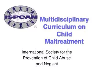 Multidisciplinary Curriculum on Child Maltreatment