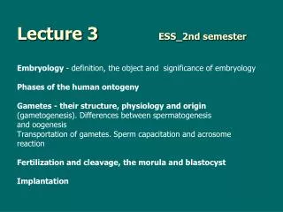 Lecture 3		 	 ESS_2nd semester