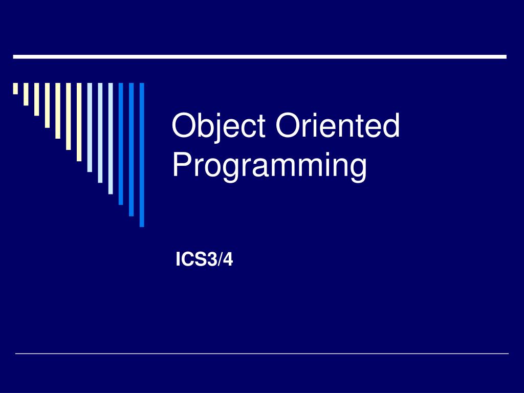 PPT - Object Oriented Programming PowerPoint Presentation, free ...