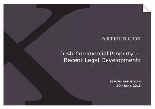 Irish Commercial Property – Recent Legal Developments
