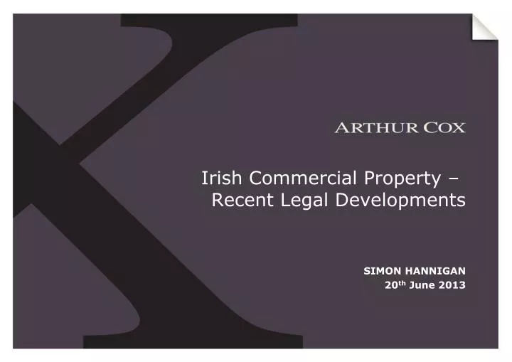 irish commercial property recent legal developments