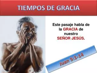 tiempos de gracia