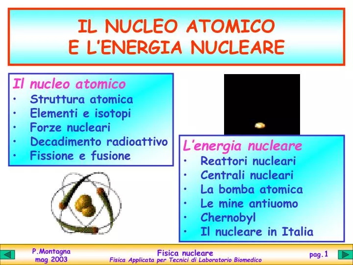 il nucleo atomico e l energia nucleare