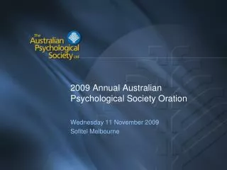 2009 Annual Australian Psychological Society Oration