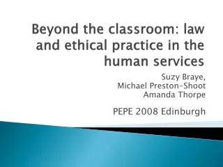 Beyond the classroom: law and ethical practice in the human services