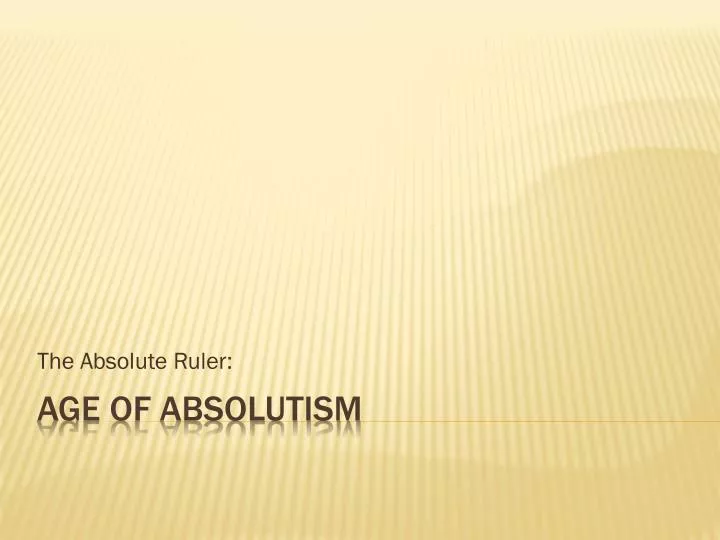 the absolute ruler