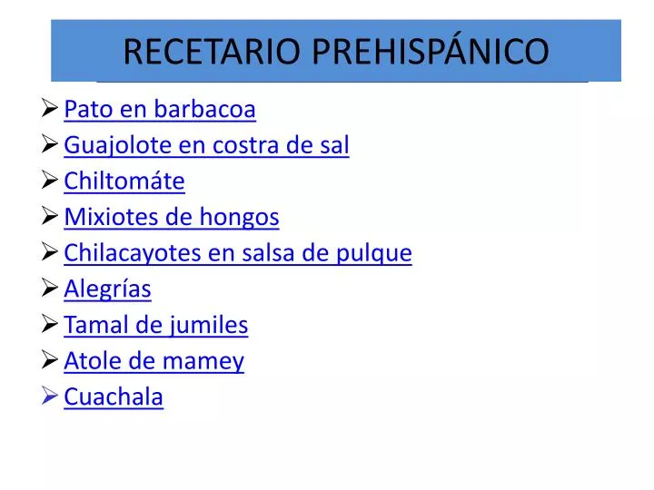 recetario prehisp nico