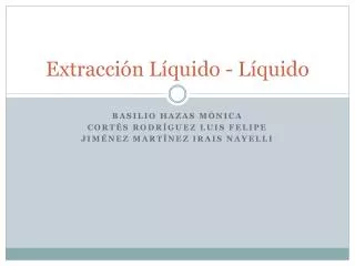 Extracción Líquido - Líquido