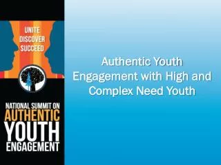 Authentic Youth Engagement with High and Complex Need Youth