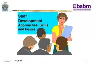 Staff Development Approaches, Skills and Issues
