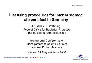 Licensing procedures for interim storage of spent fuel in Germany
