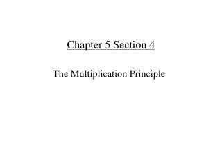Chapter 5 Section 4