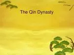 PPT - Chapter 7 Section 3 The Qin Dynasty PowerPoint Presentation, Free ...