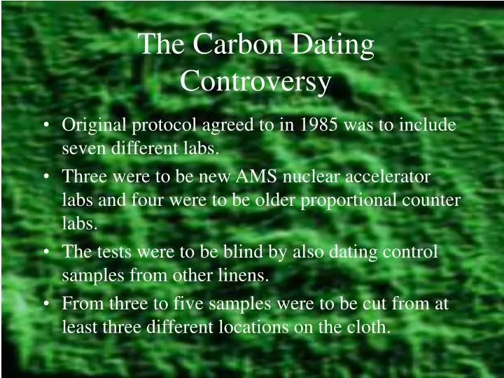the carbon dating controversy