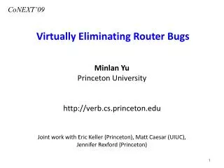 Virtually Eliminating Router Bugs
